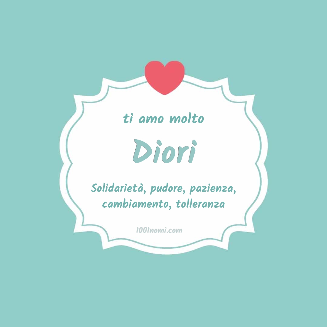 Ti amo molto Diori Ti amo molto Diori