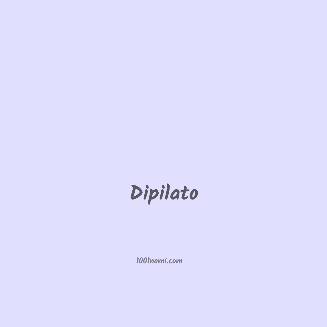 Dipilato in cinese