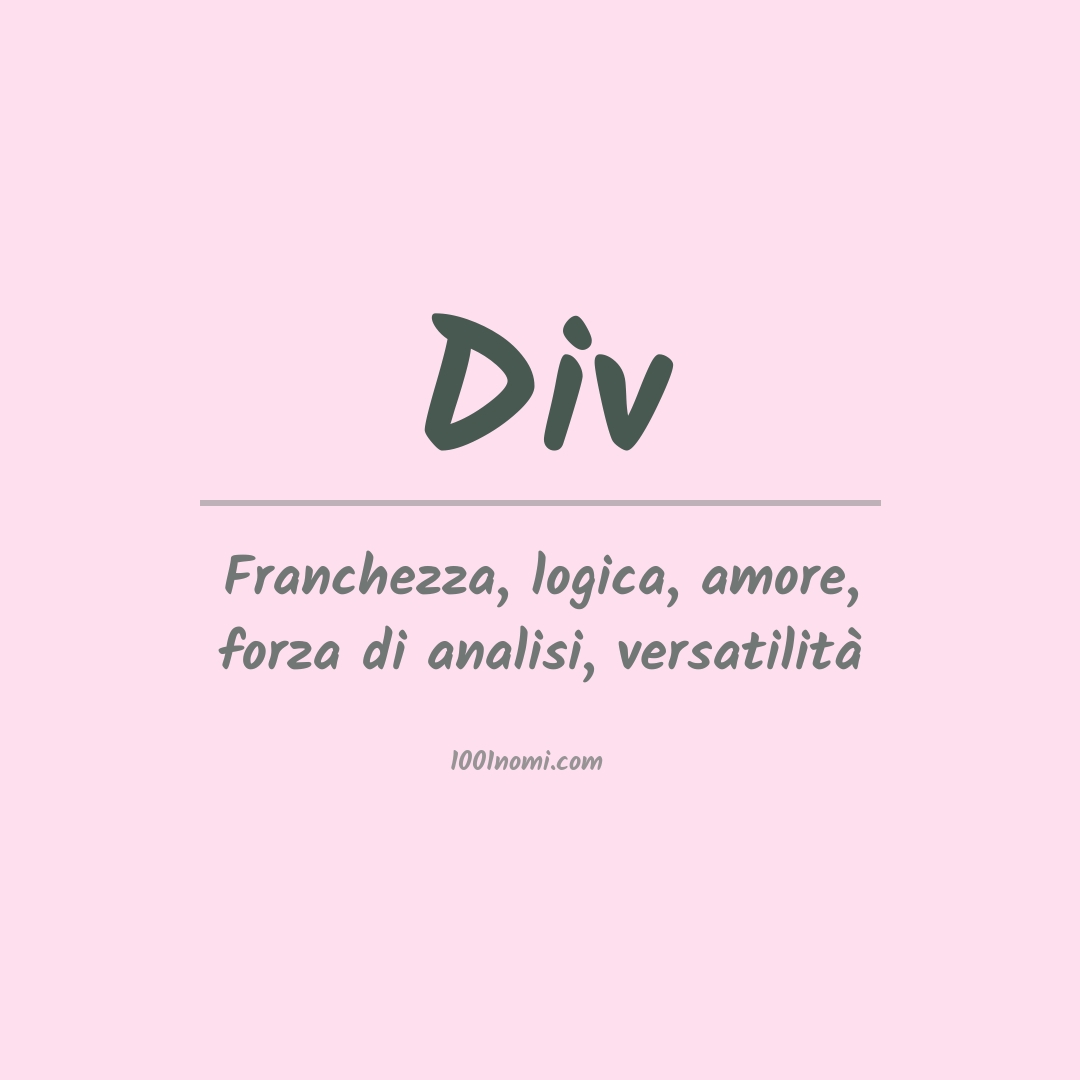 Significato del nome Div Significato del nome Div