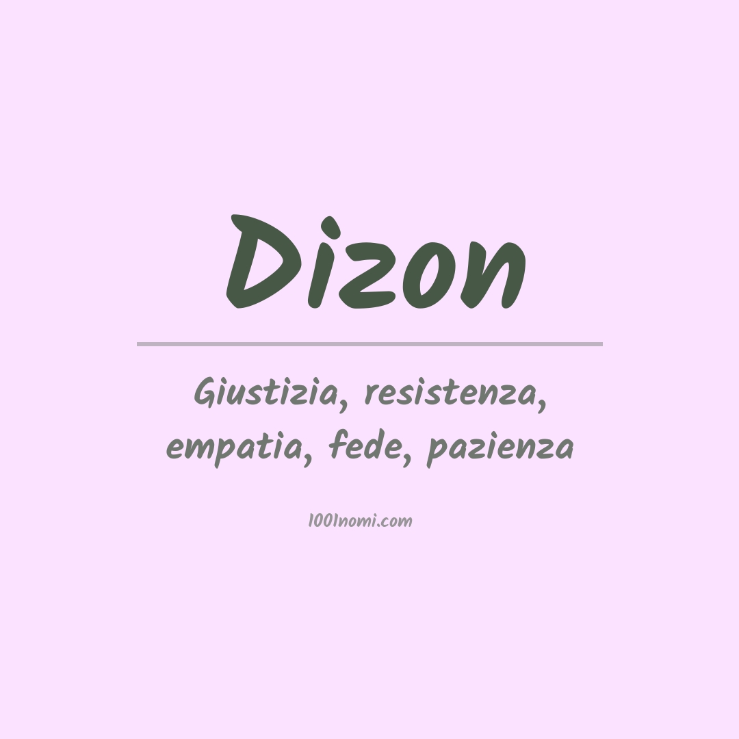 Significato del nome Dizon