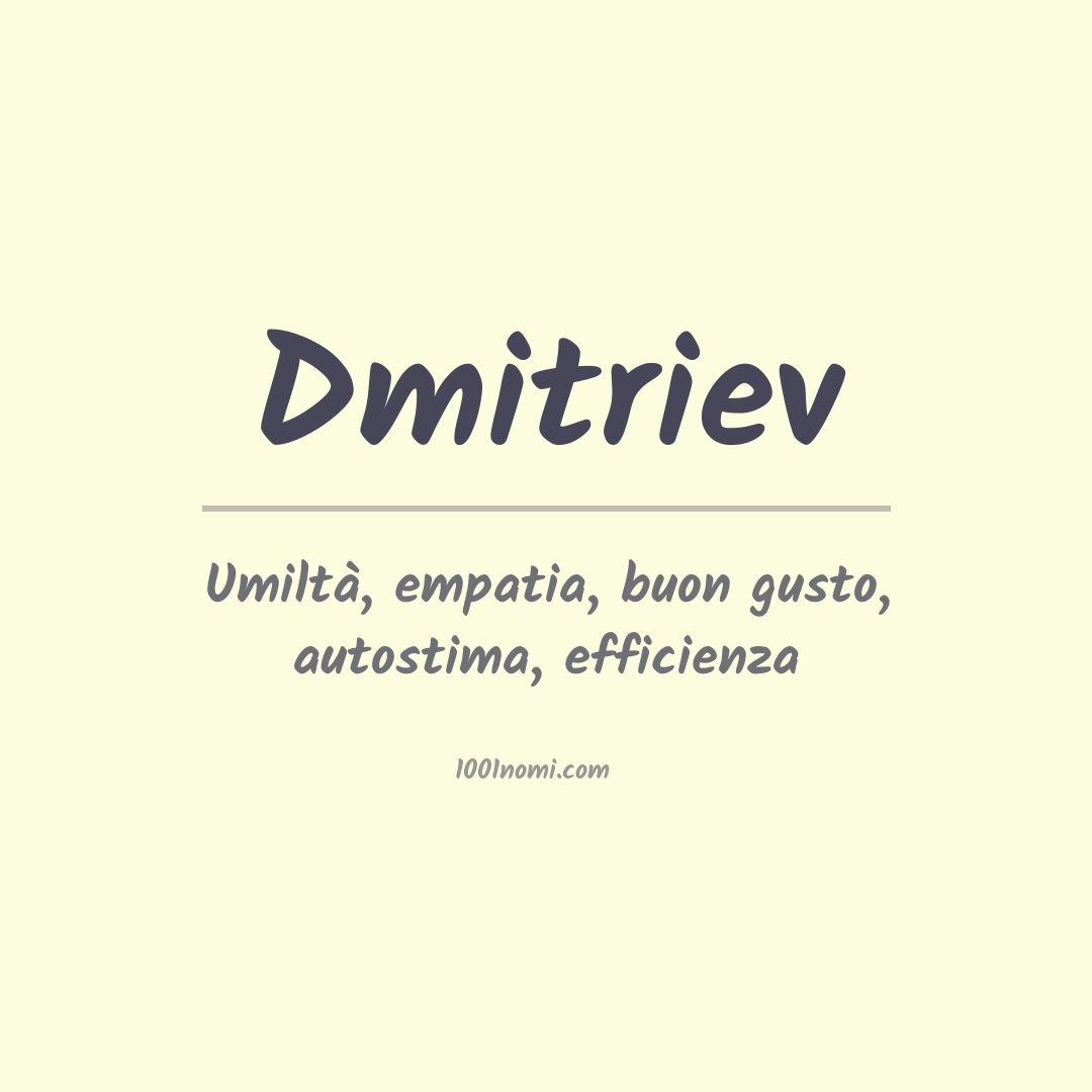 Significato del nome Dmitriev