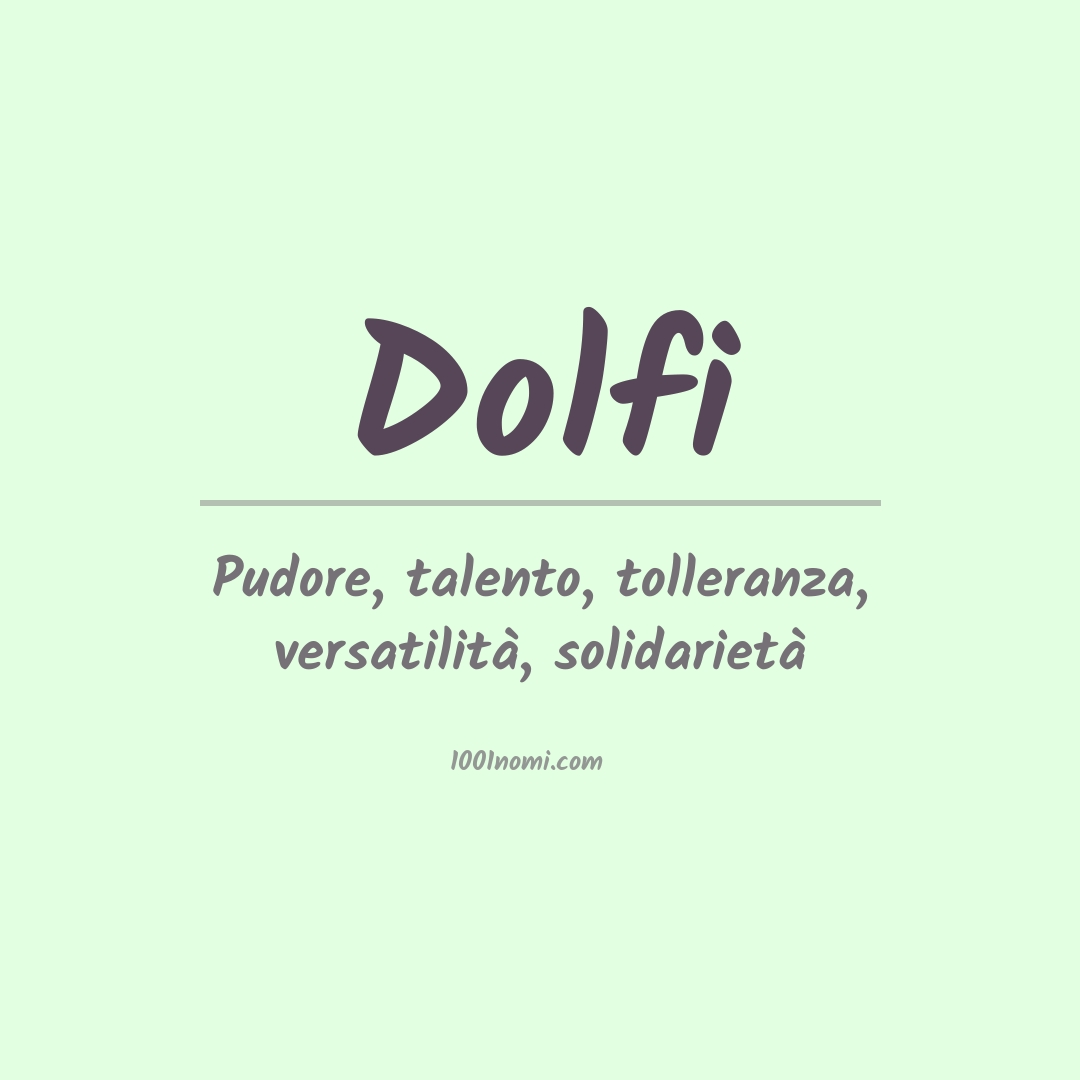 Significato del nome Dolfi