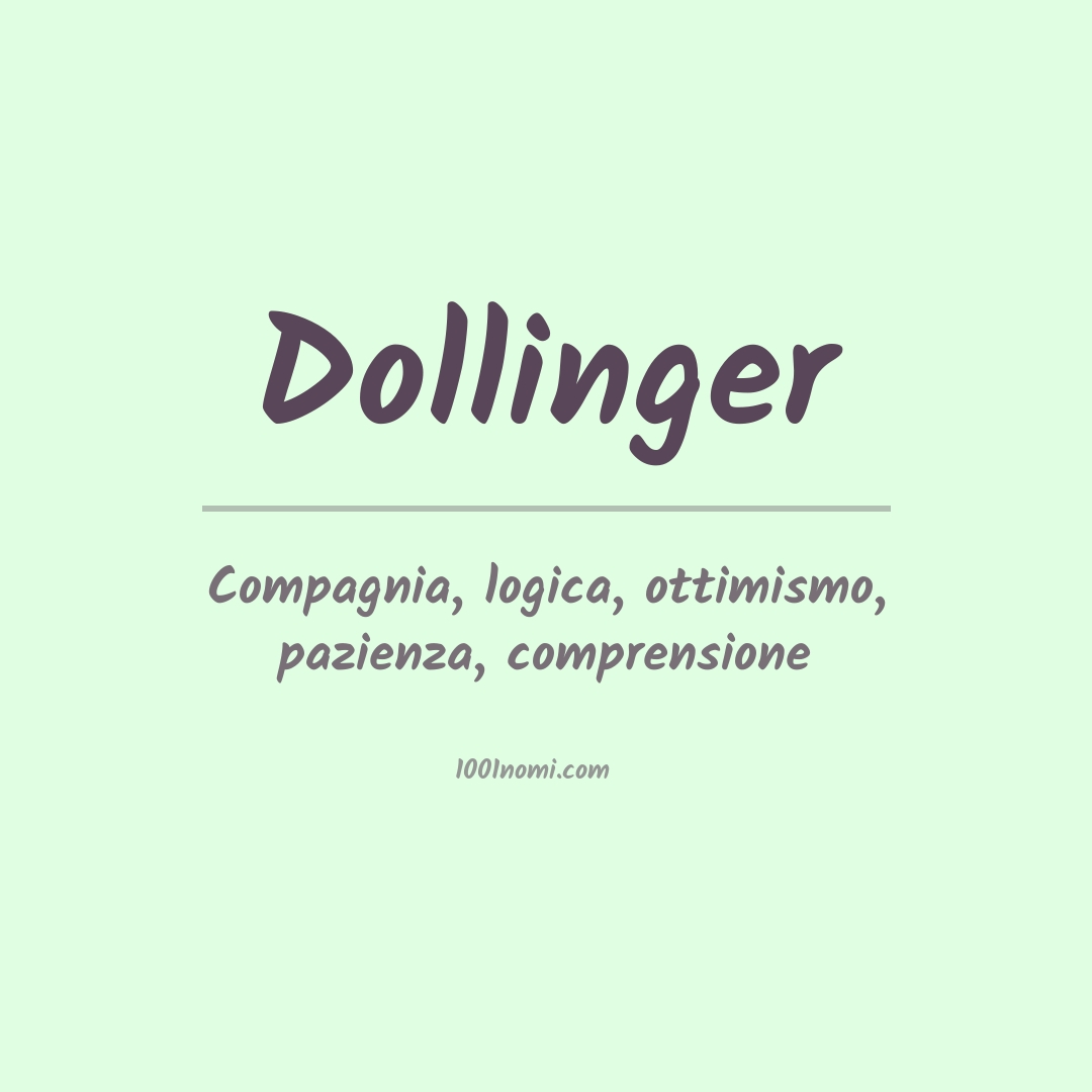 Significato del nome Dollinger