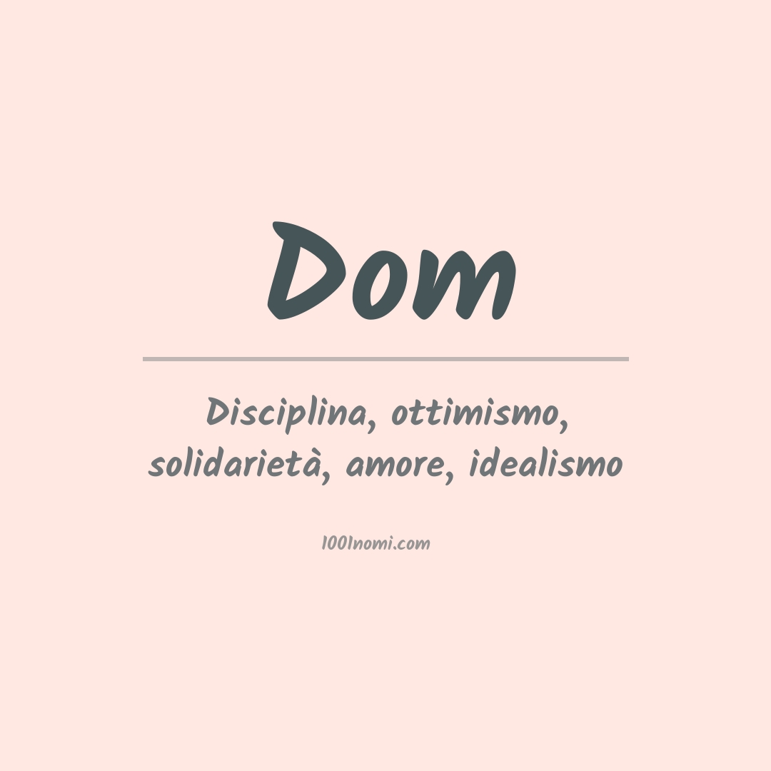 Significato del nome Dom