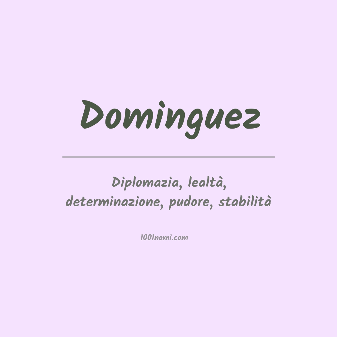 Significato del nome Dominguez