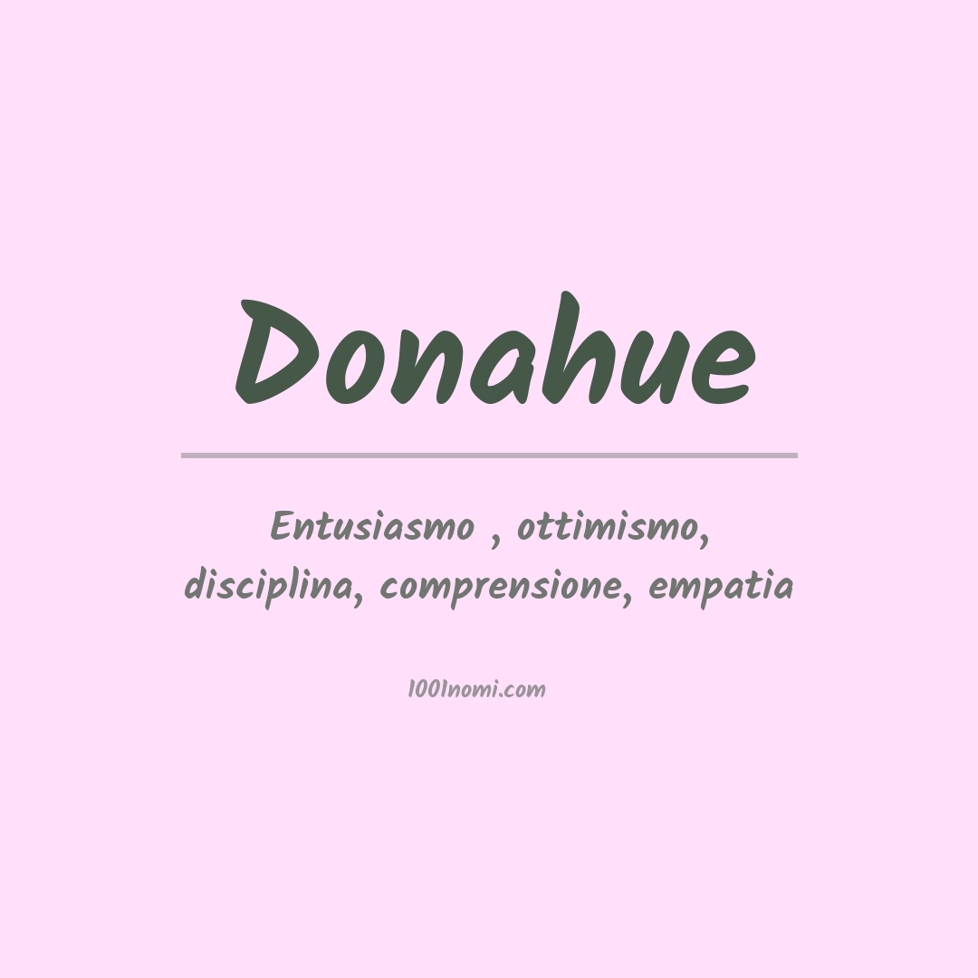 Significato del nome Donahue