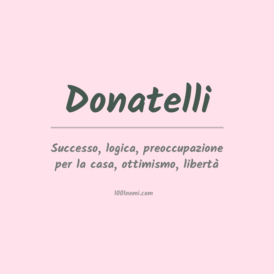 Significato del nome Donatelli