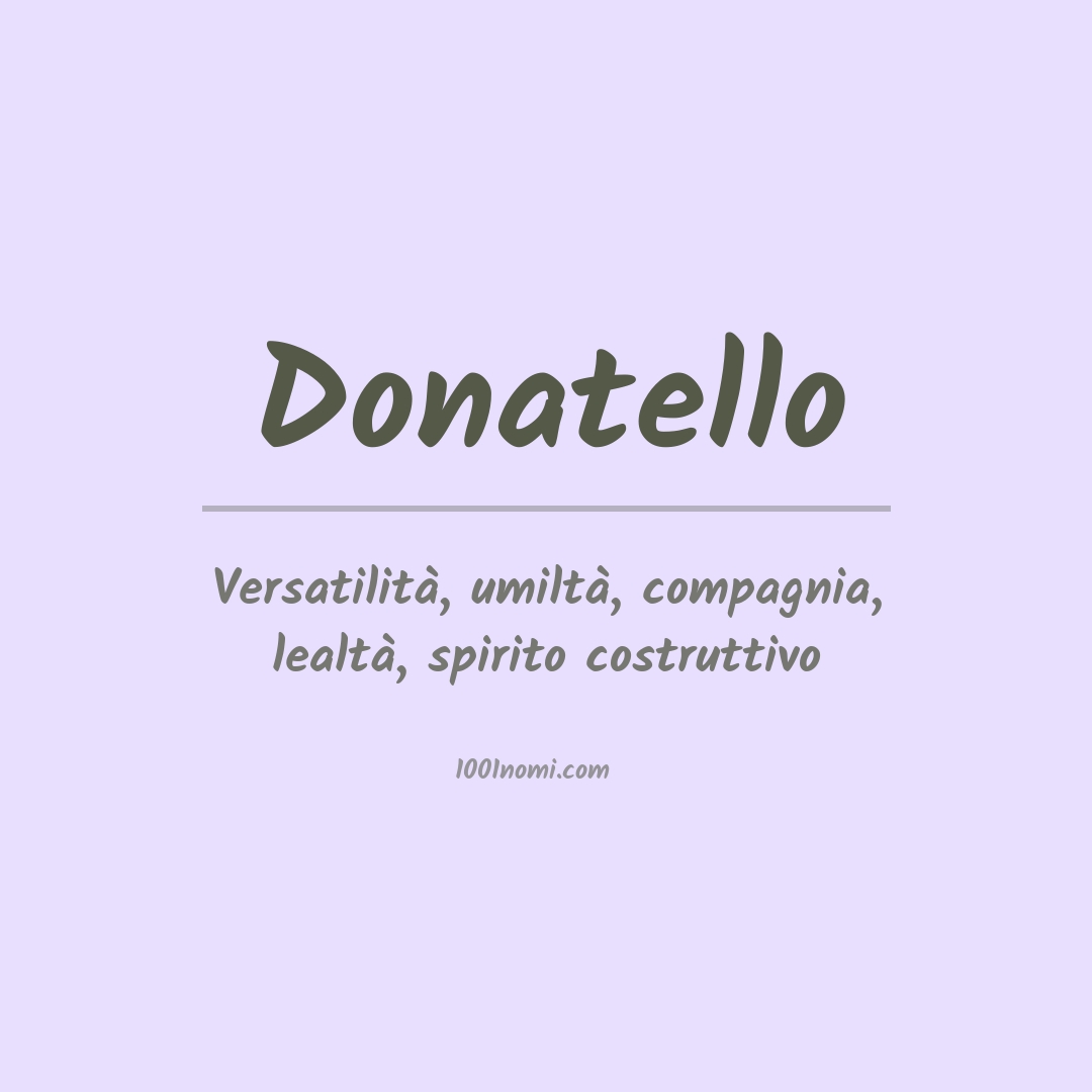 Significato del nome Donatello
