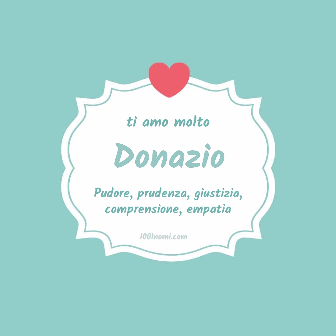 Ti amo molto Donazio