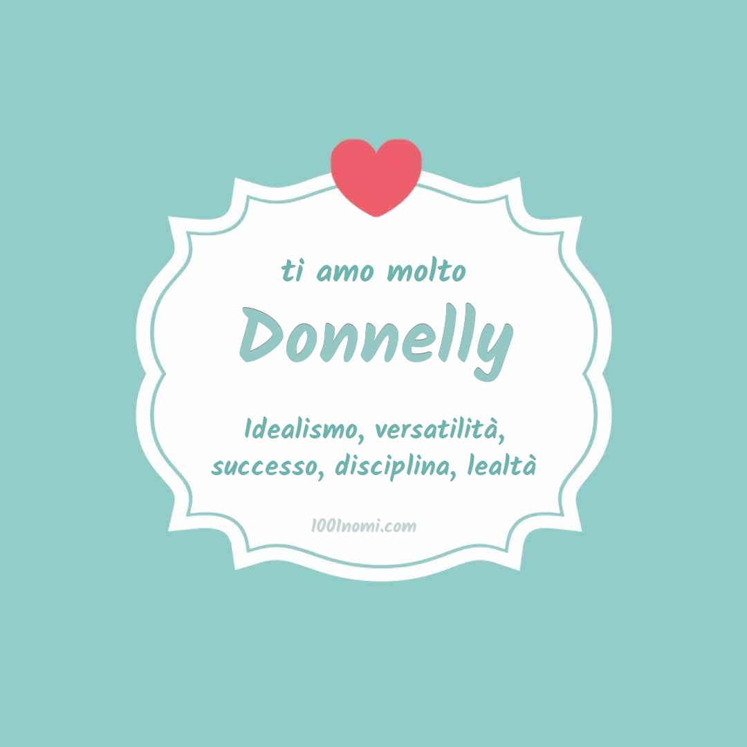 Ti amo molto Donnelly