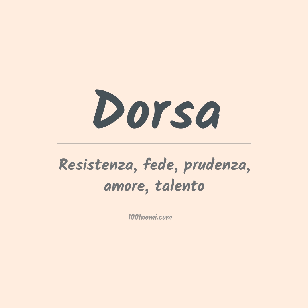 Significato del nome Dorsa