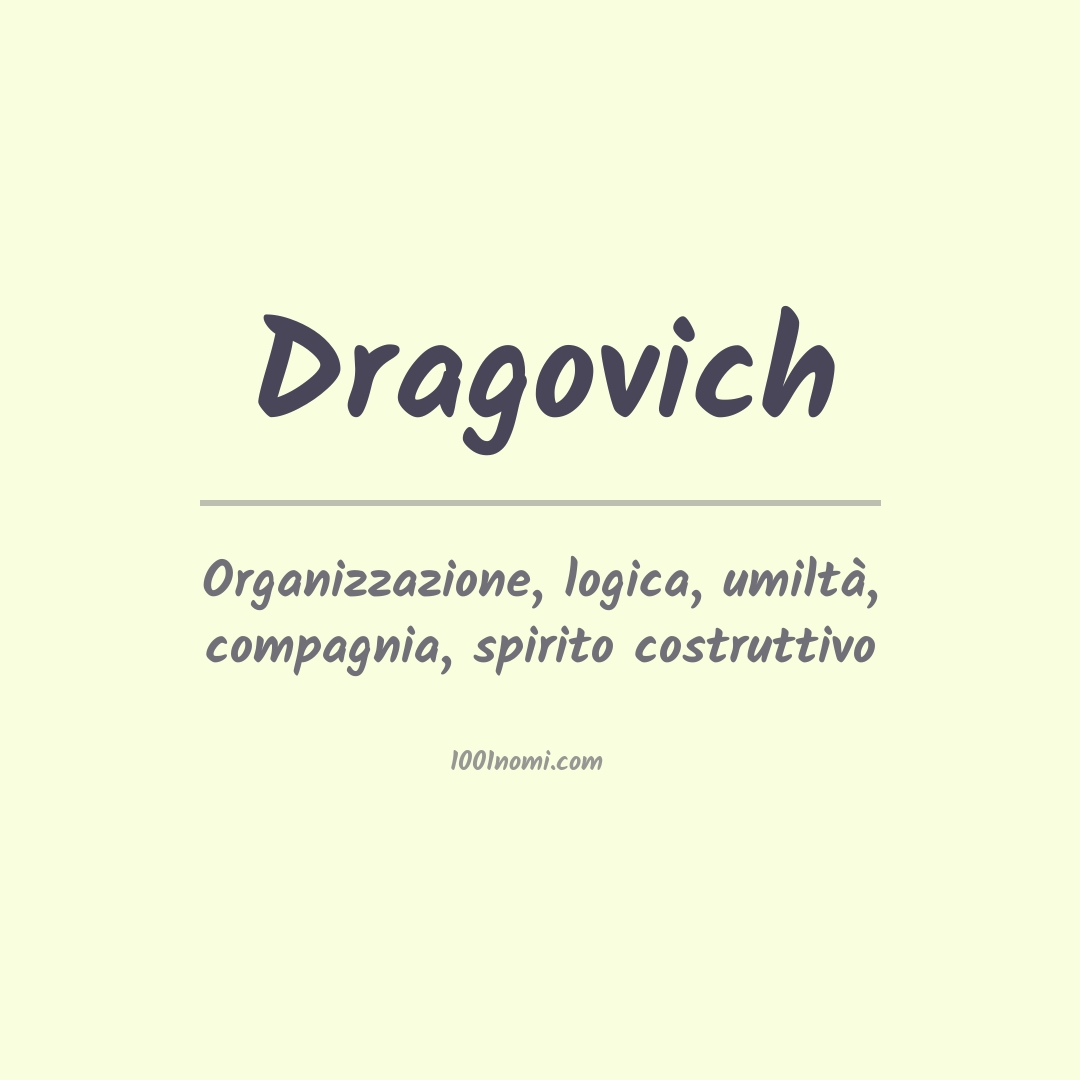 Significato del nome Dragovich