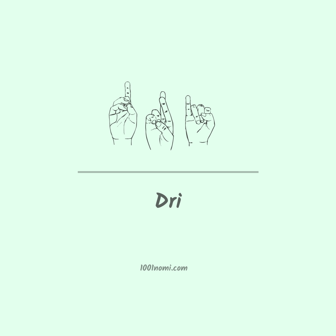 Dri nella lingua dei segni