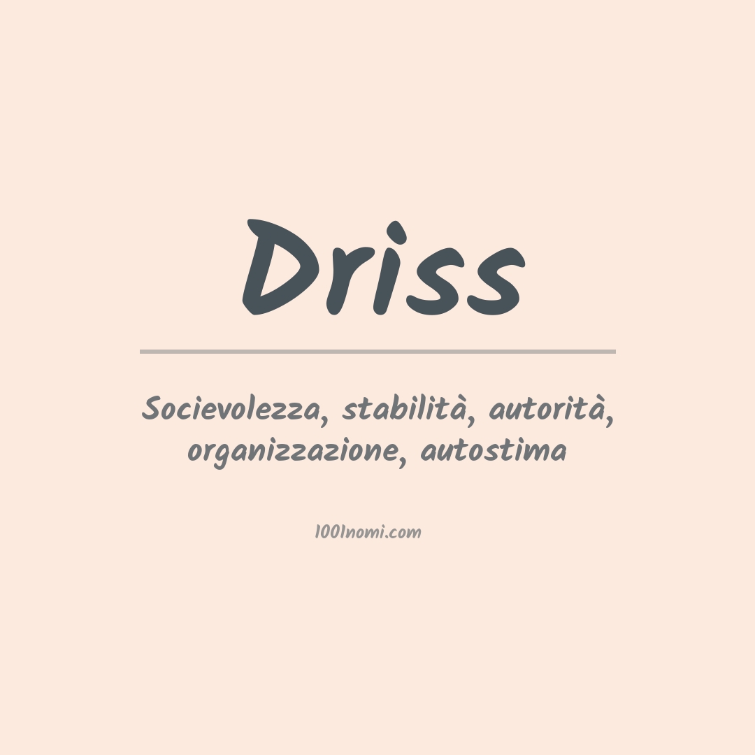 Significato del nome Driss