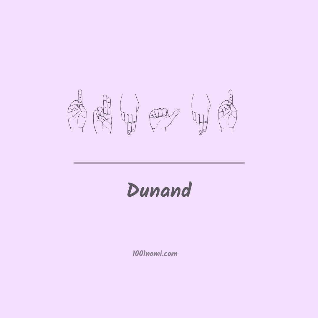Dunand nella lingua dei segni Dunand nella lingua dei segni
