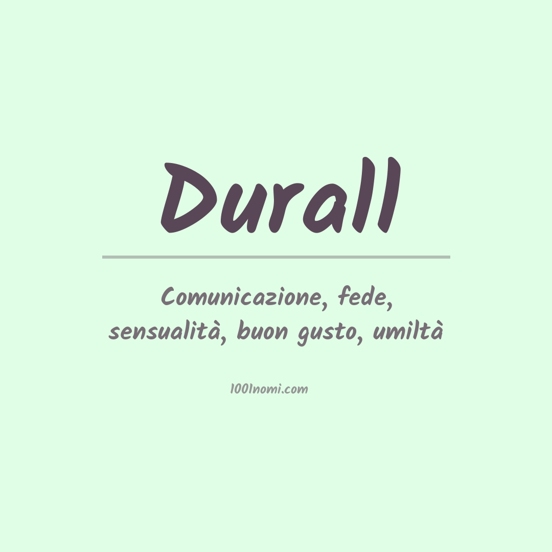 Significato del nome Durall