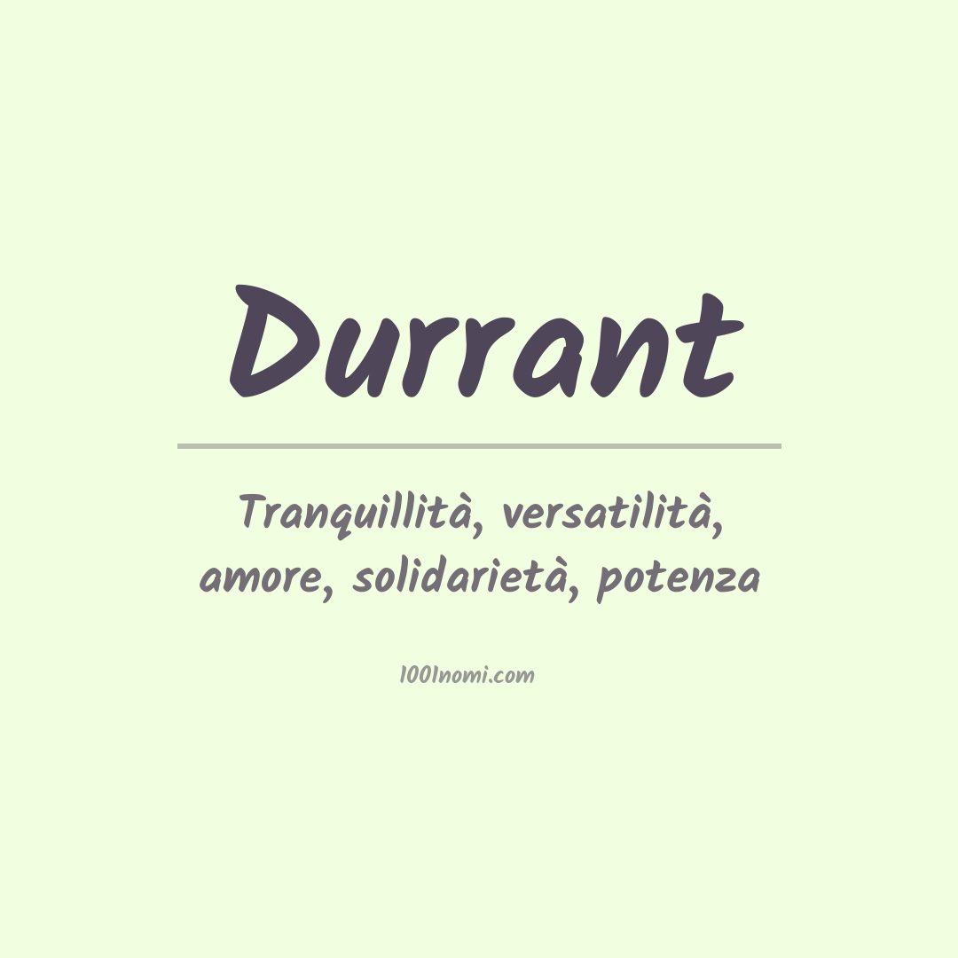 Significato del nome Durrant