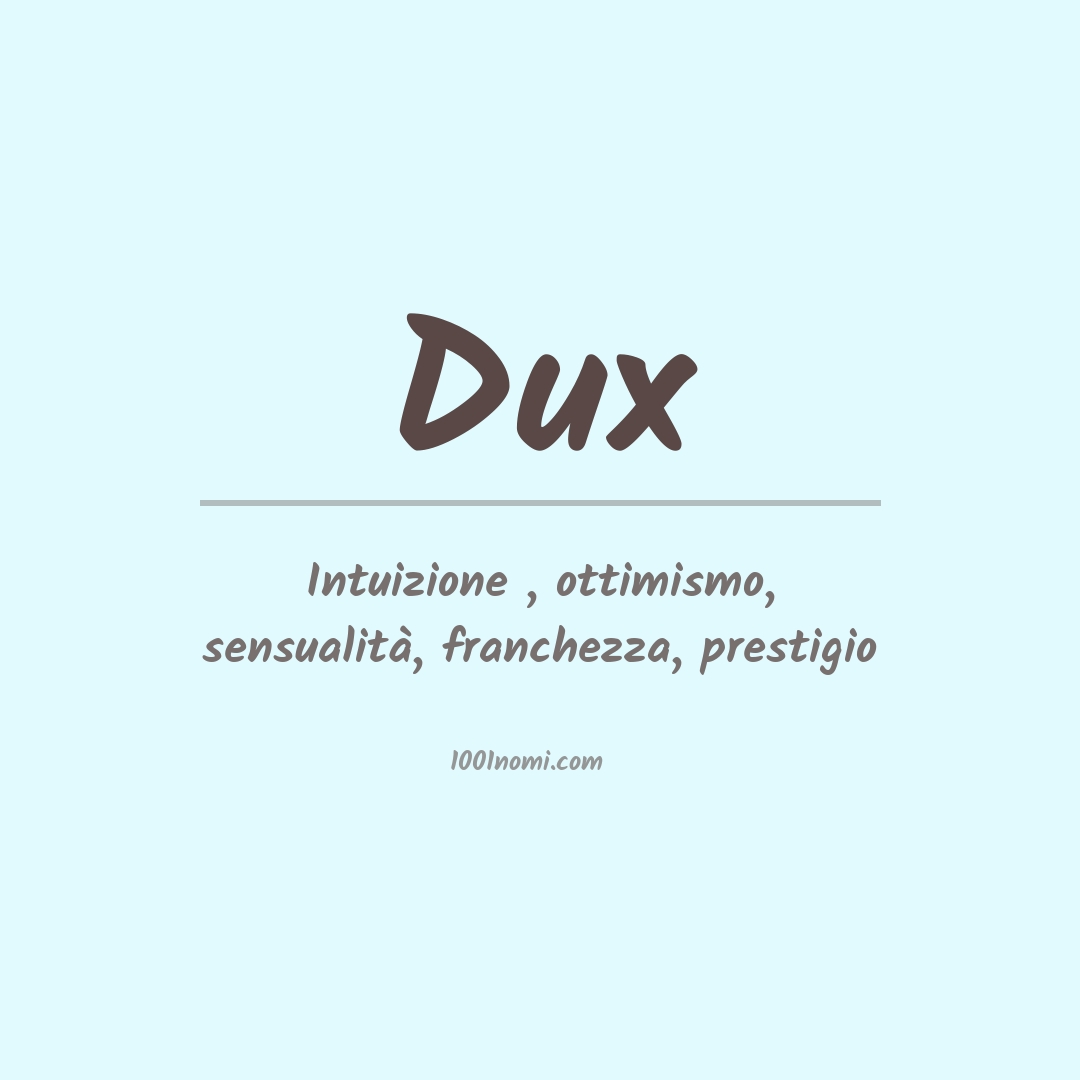 Significato del nome Dux