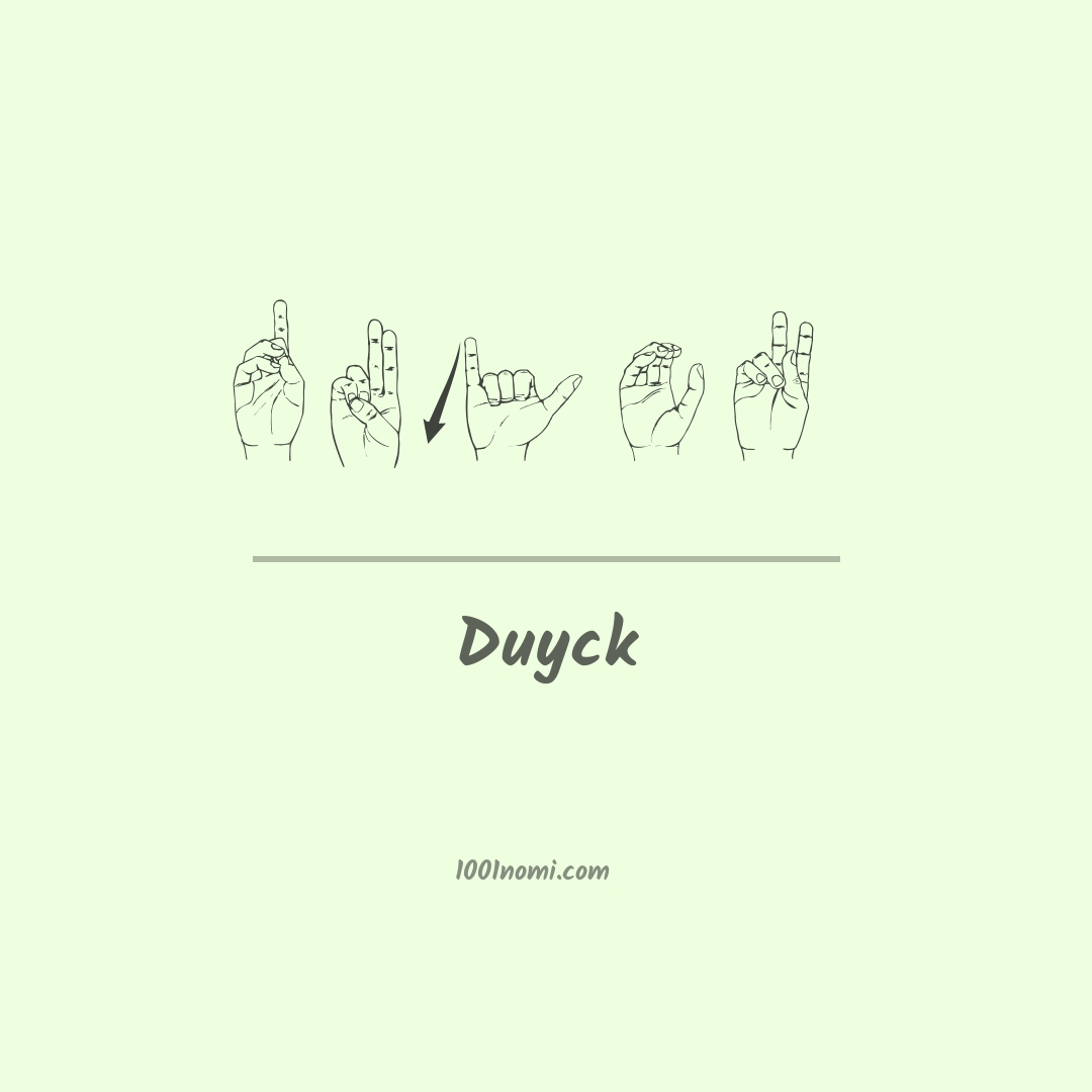 Duyck nella lingua dei segni