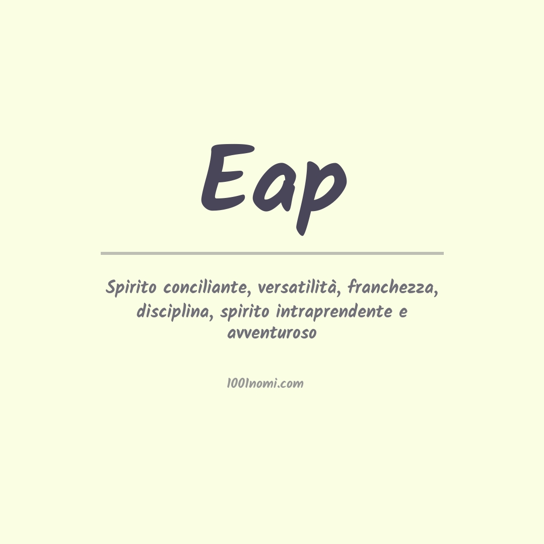 Significato del nome Eap Significato del nome Eap