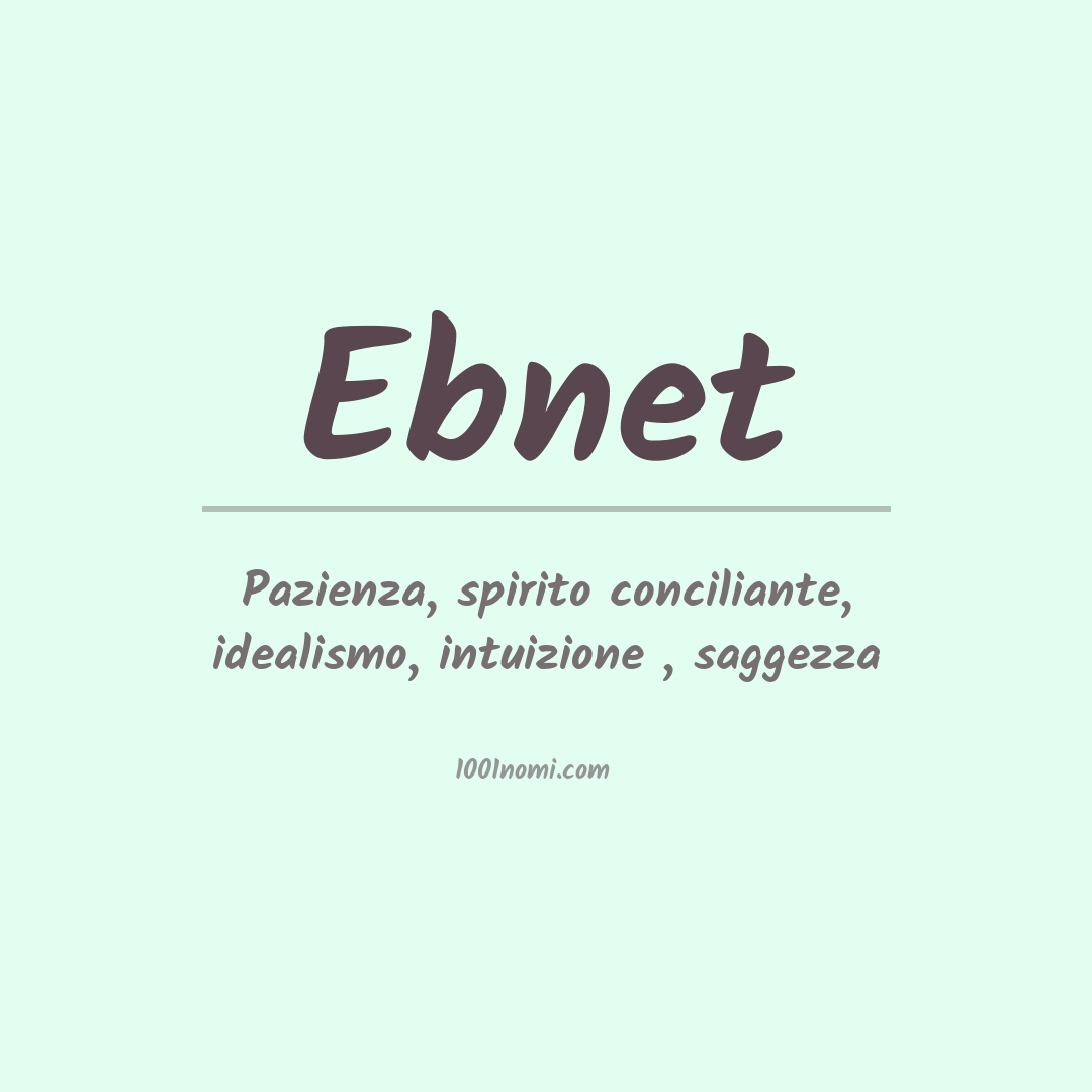 Significato del nome Ebnet