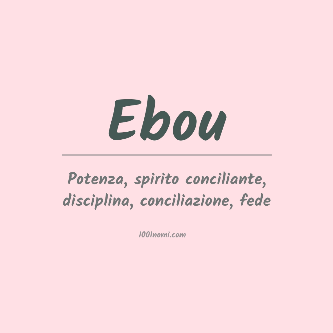 Significato del nome Ebou