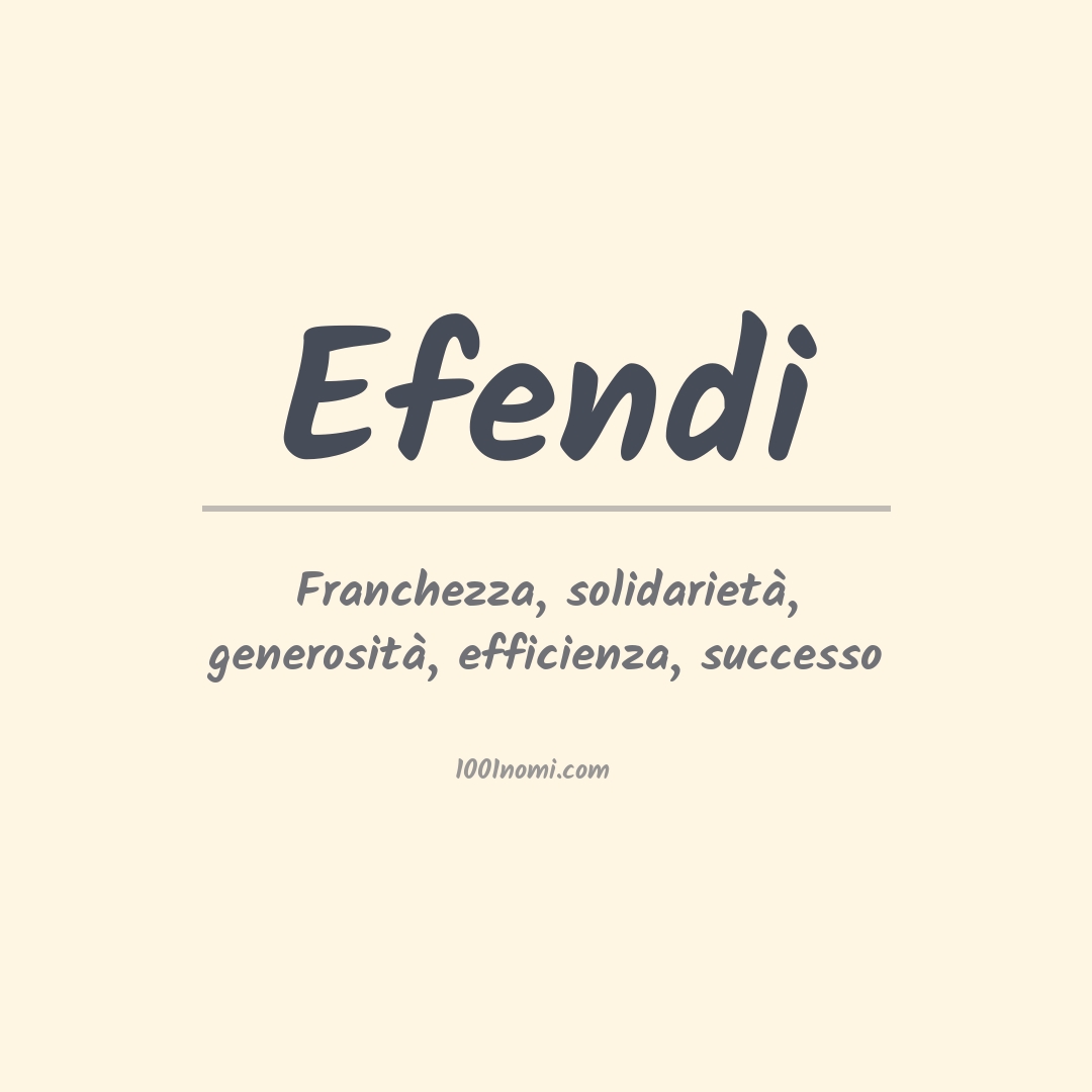 Significato del nome Efendi