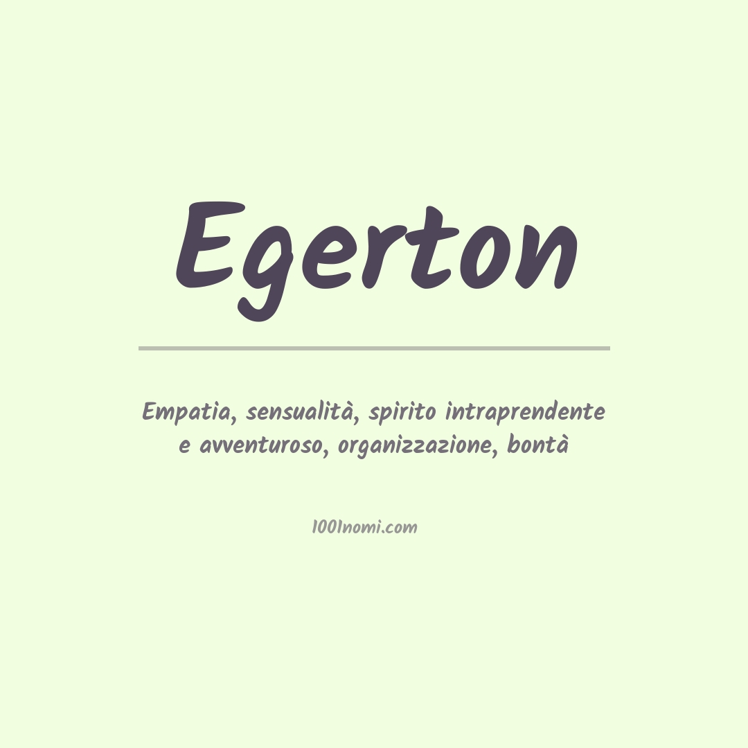 Significato del nome Egerton Significato del nome Egerton