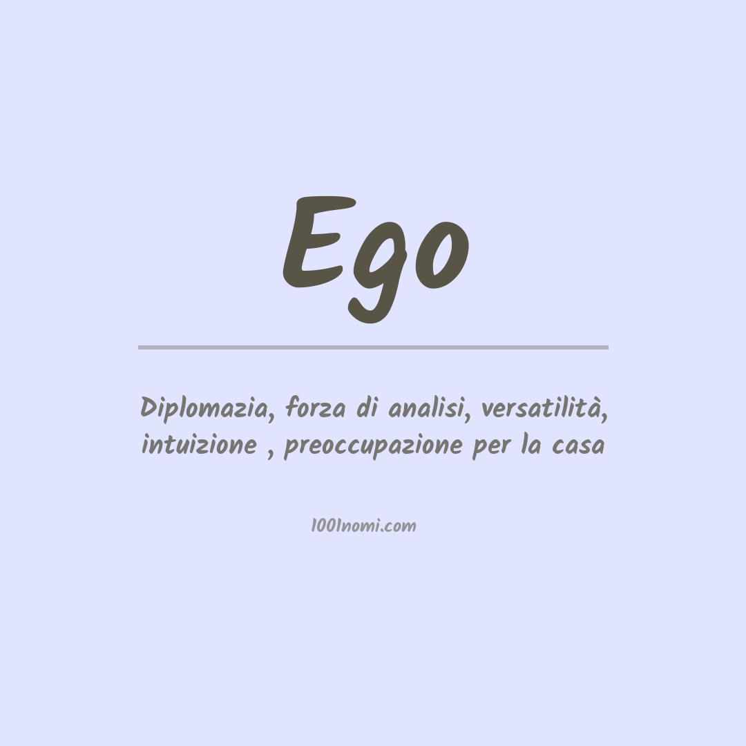 Significato del nome Ego Significato del nome Ego
