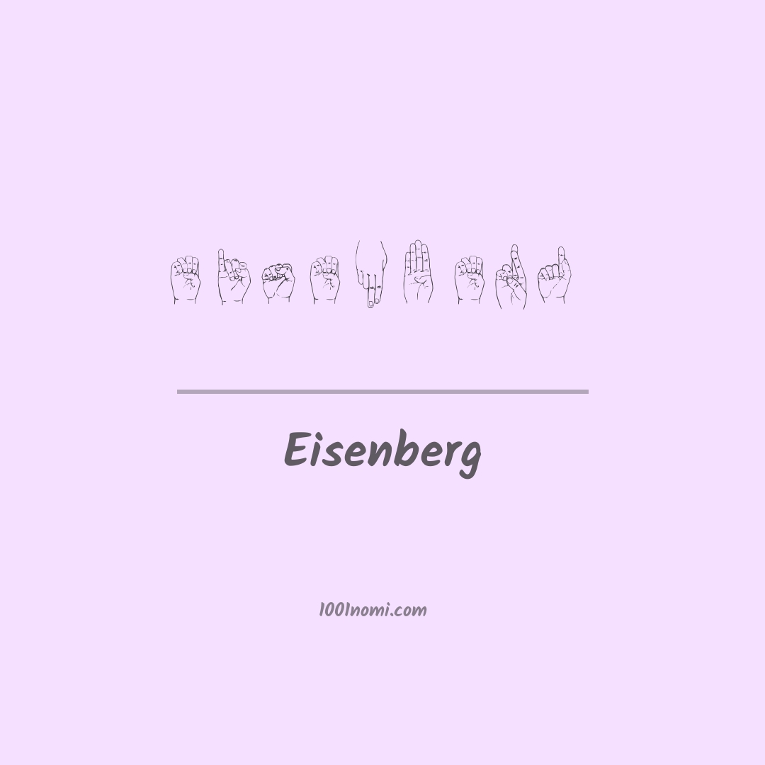 Eisenberg nella lingua dei segni Eisenberg nella lingua dei segni