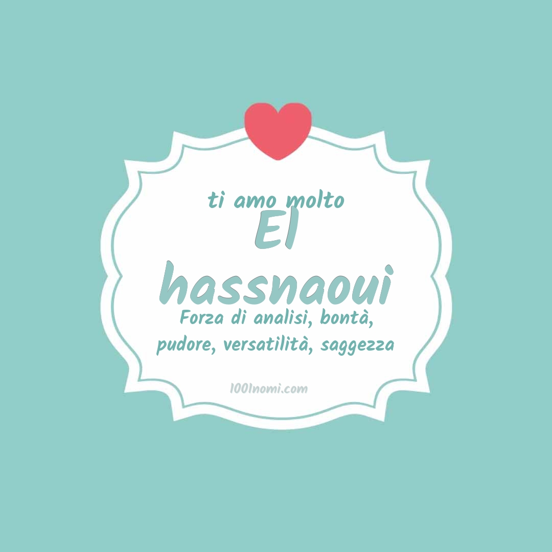 Ti amo molto El hassnaoui