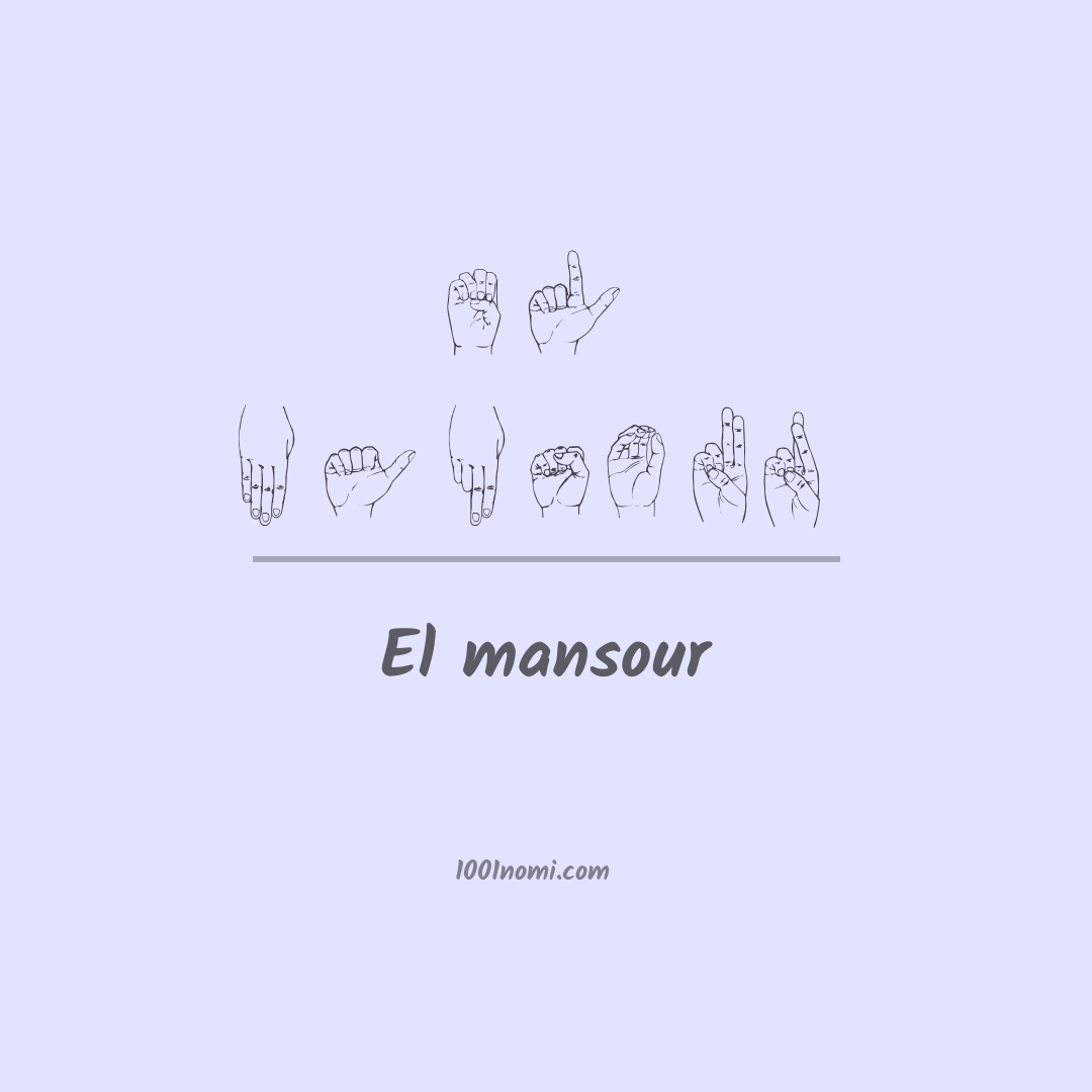 El mansour nella lingua dei segni