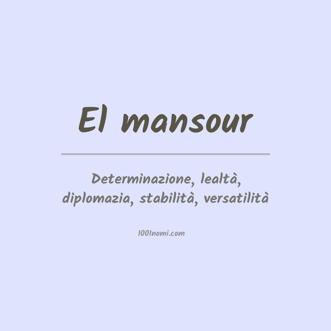 Significato del nome El mansour