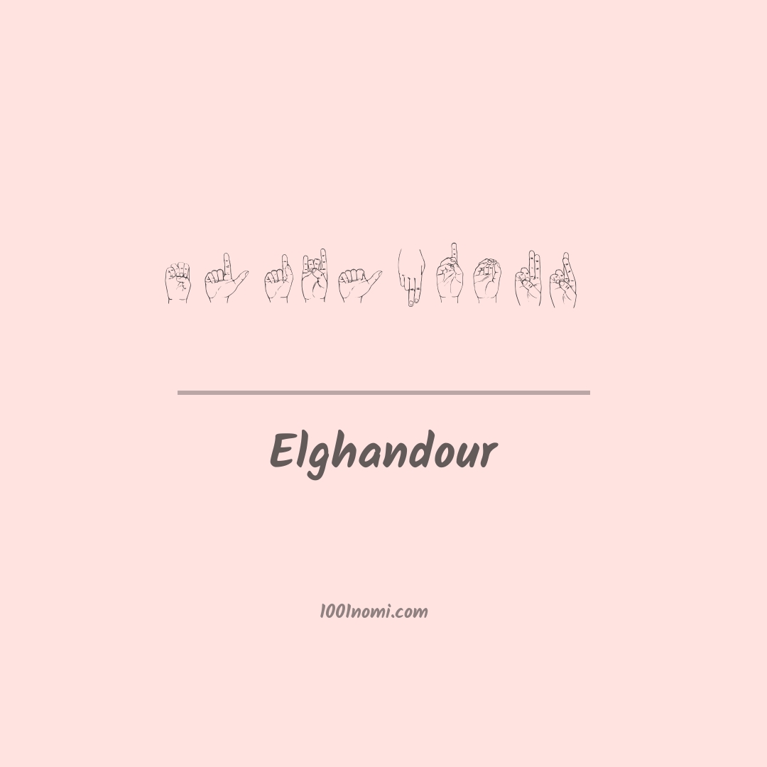 Elghandour nella lingua dei segni