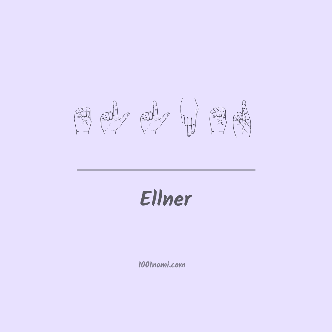 Ellner nella lingua dei segni Ellner nella lingua dei segni