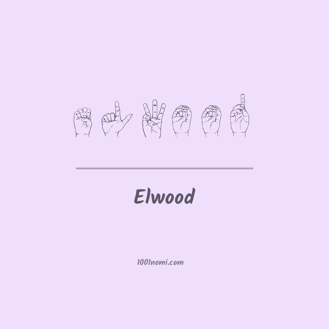 Elwood nella lingua dei segni Elwood nella lingua dei segni