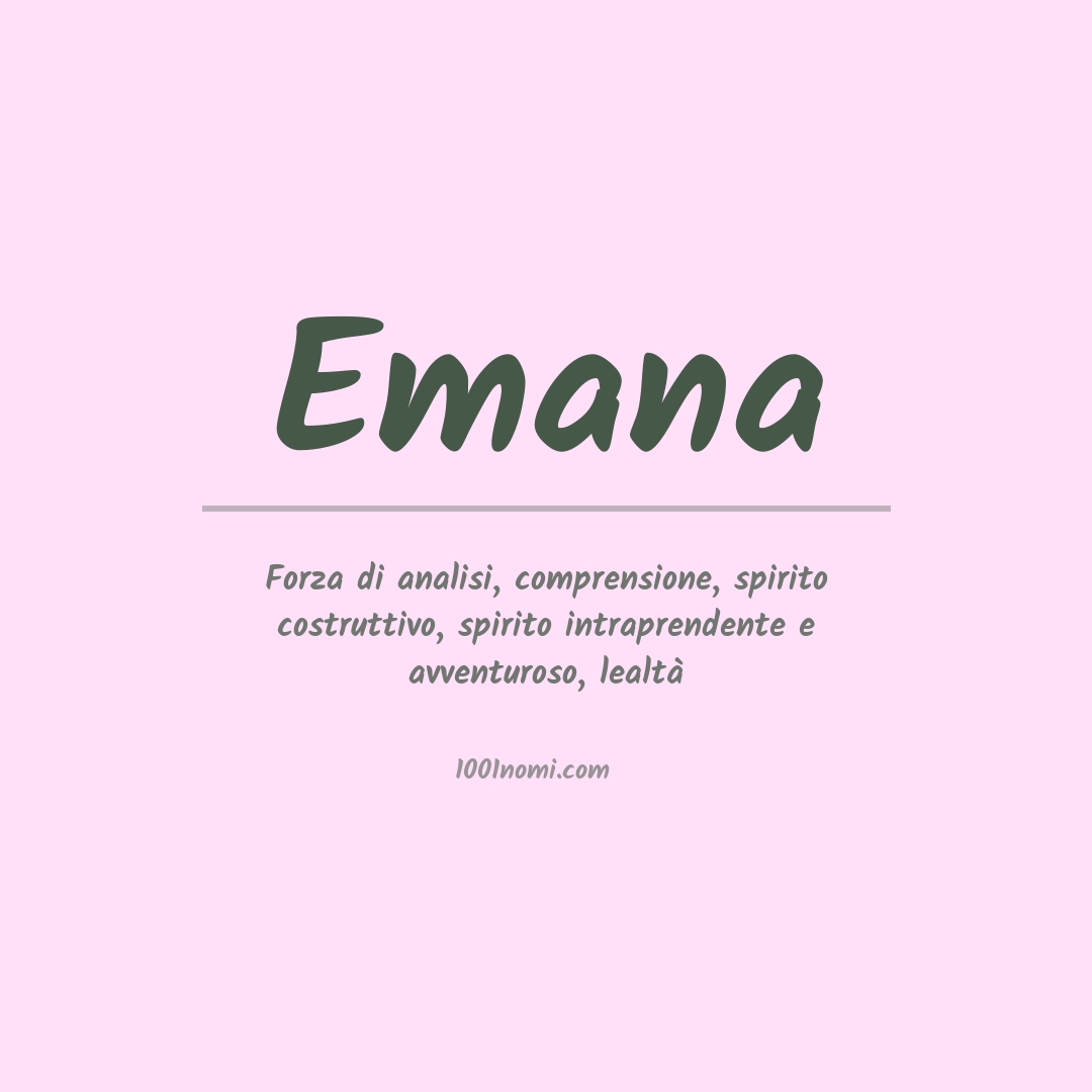 Significato del nome Emana Significato del nome Emana