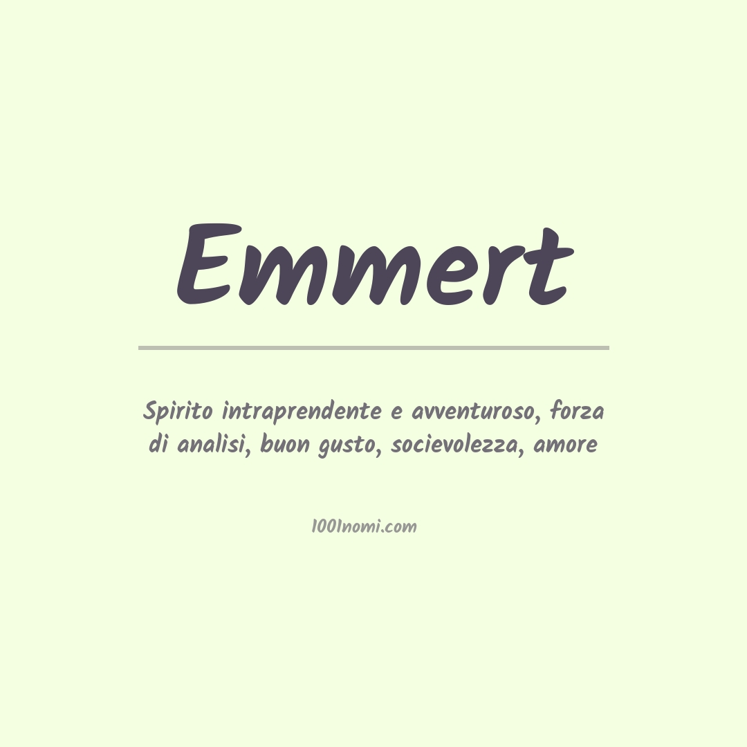 Significato del nome Emmert