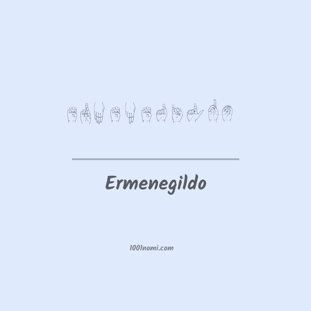 Ermenegildo nella lingua dei segni