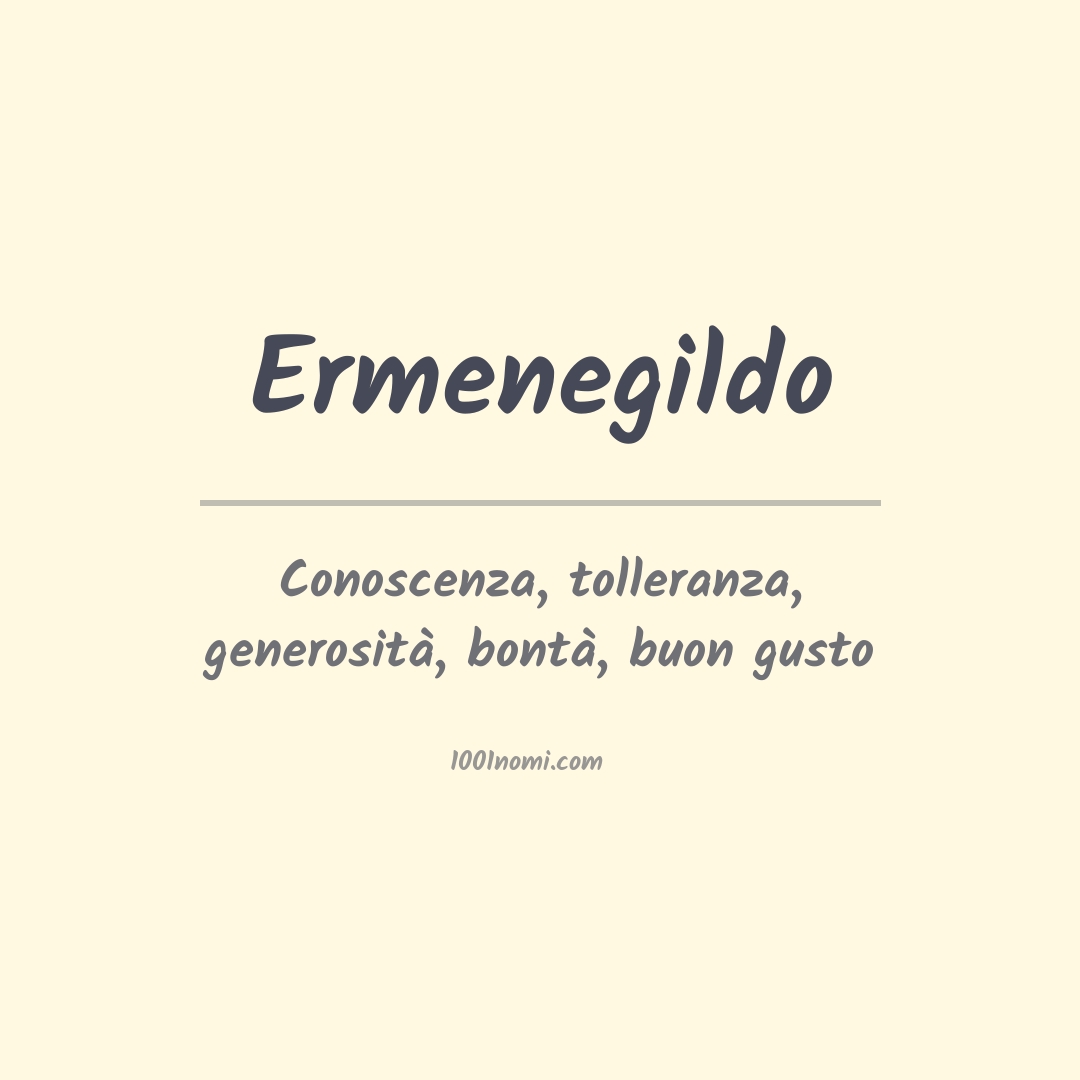 Significato del nome Ermenegildo