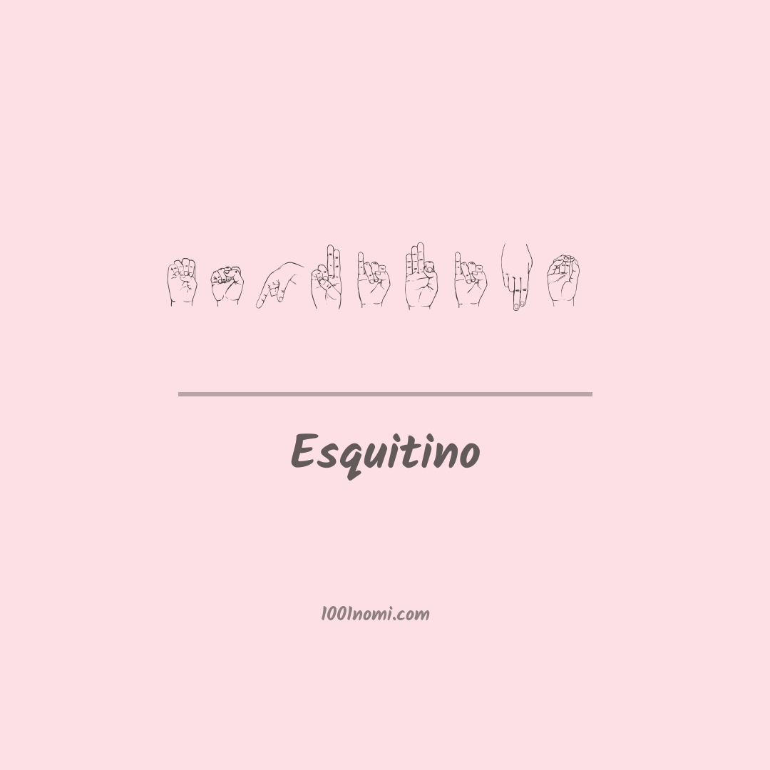 Esquitino nella lingua dei segni