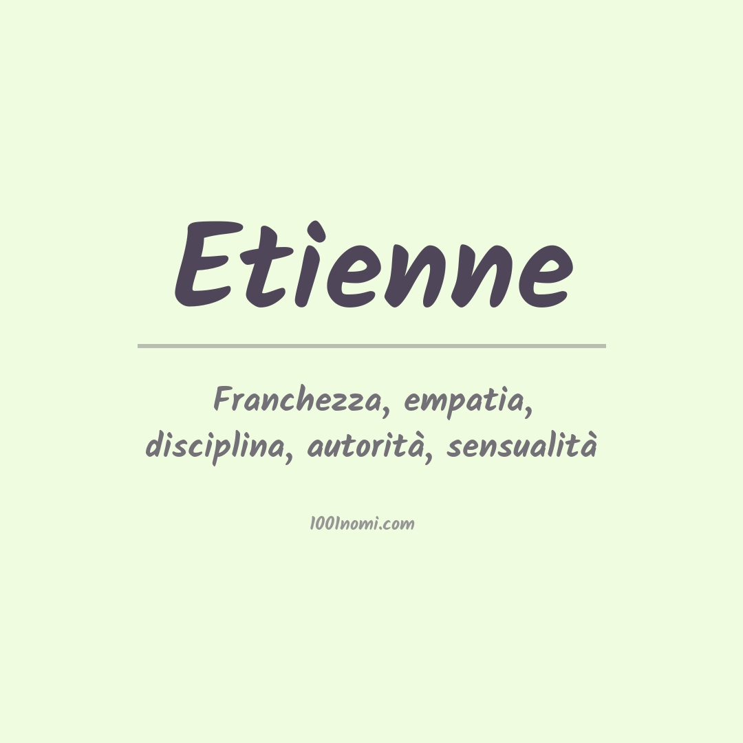 Significato del nome Etienne