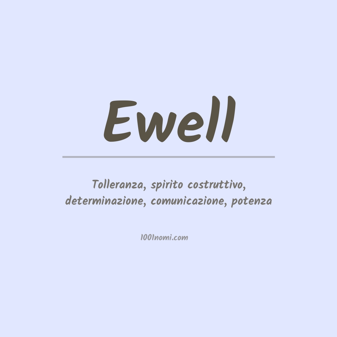 Significato del nome Ewell