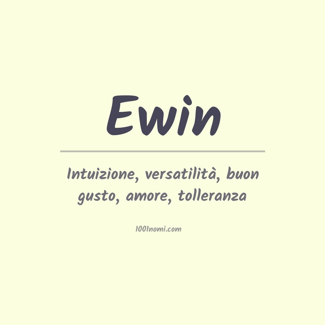 Significato del nome Ewin