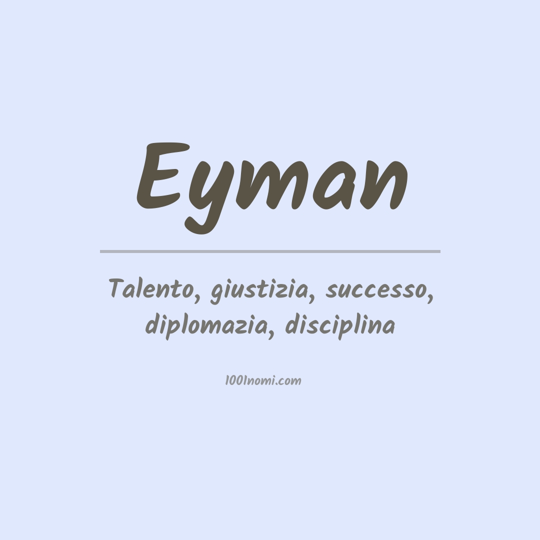 Significato del nome Eyman