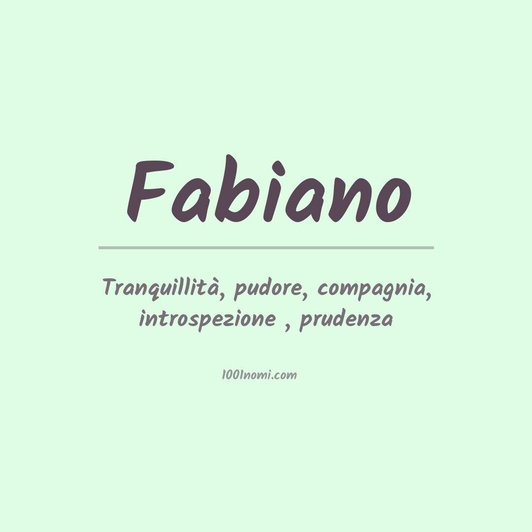 Significato del nome Fabiano