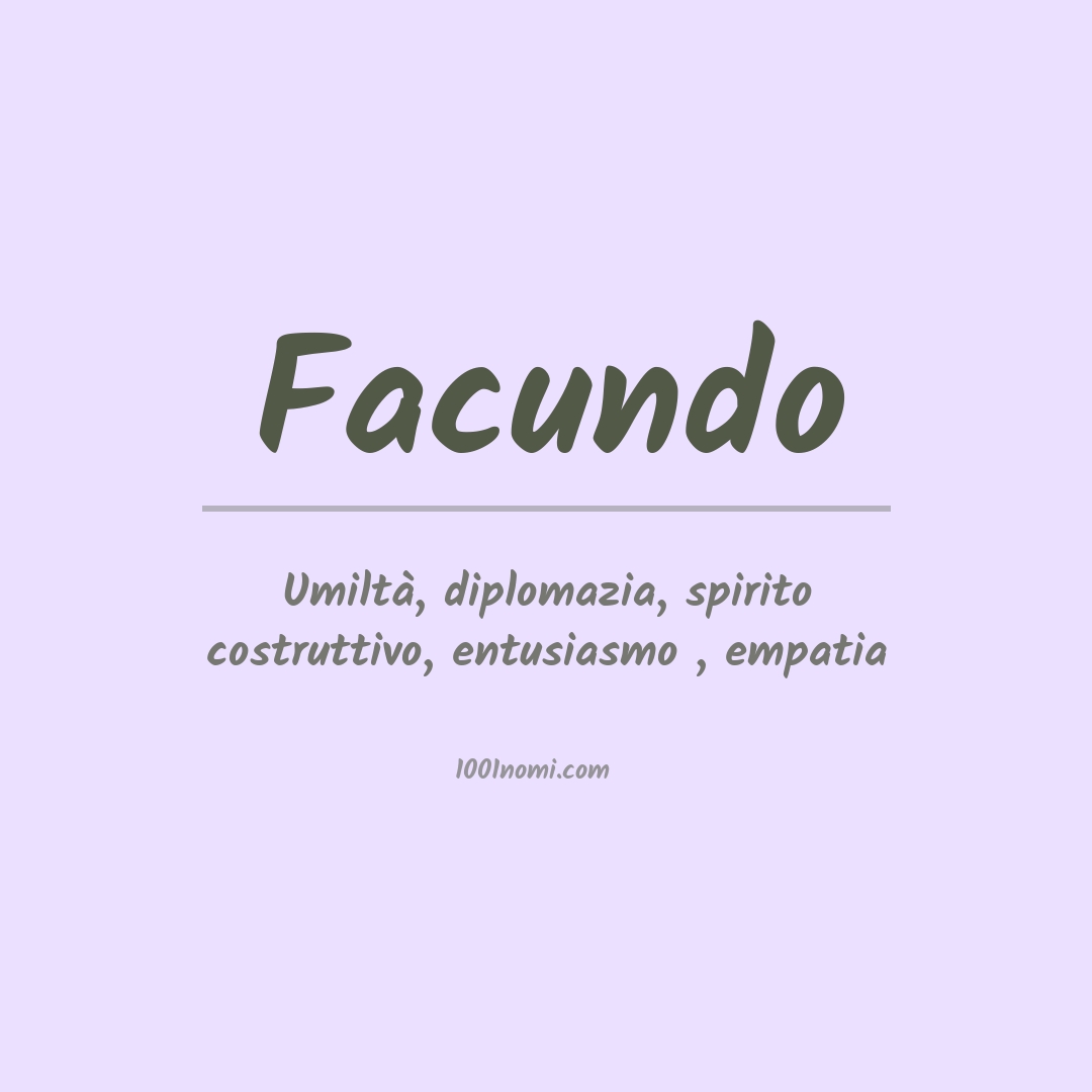 Significato del nome Facundo