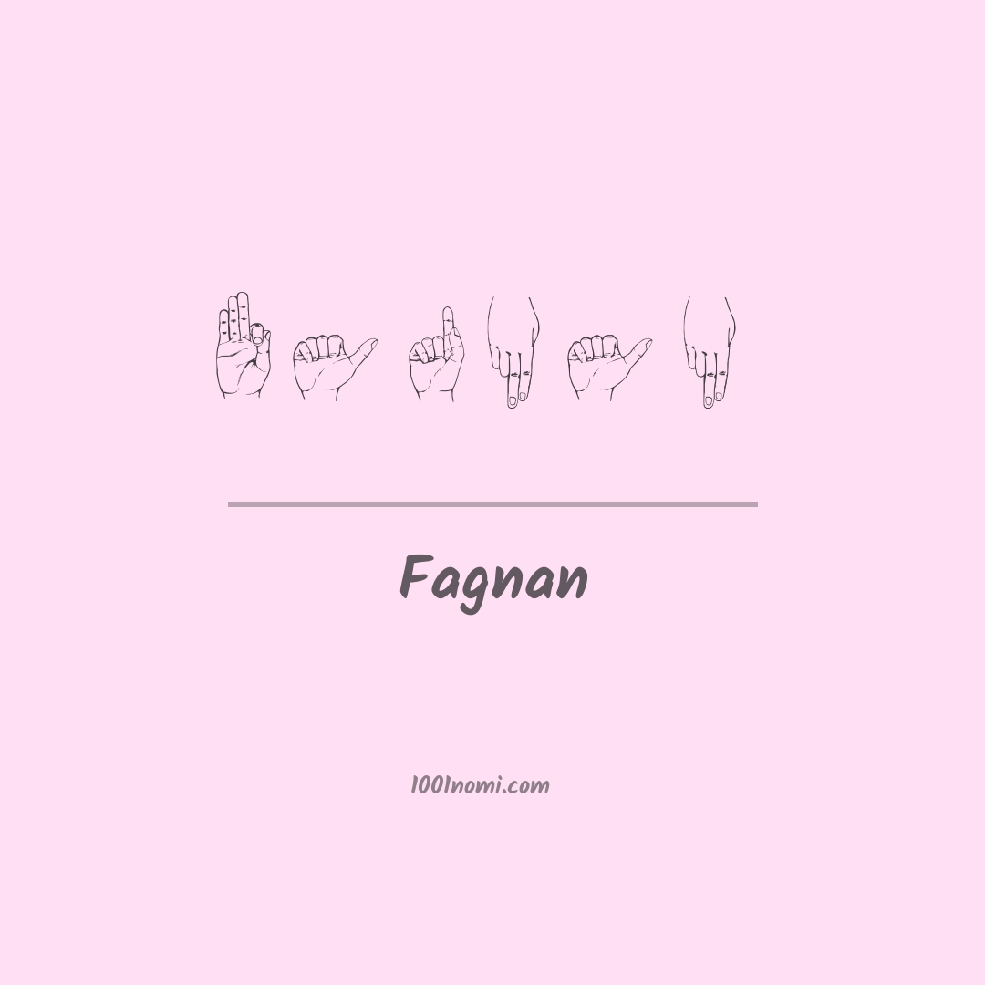 Fagnan nella lingua dei segni