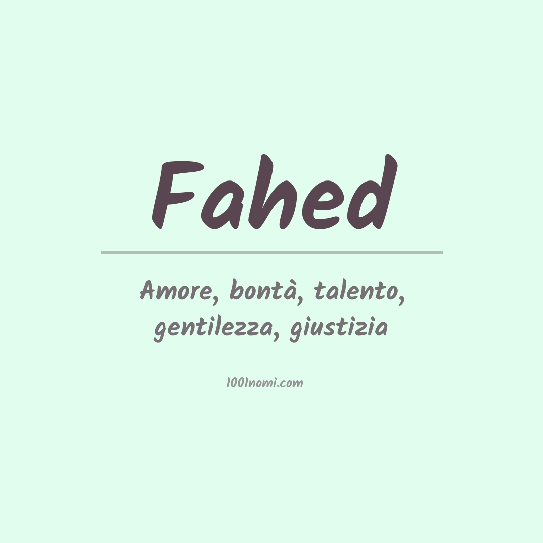Significato del nome Fahed Significato del nome Fahed