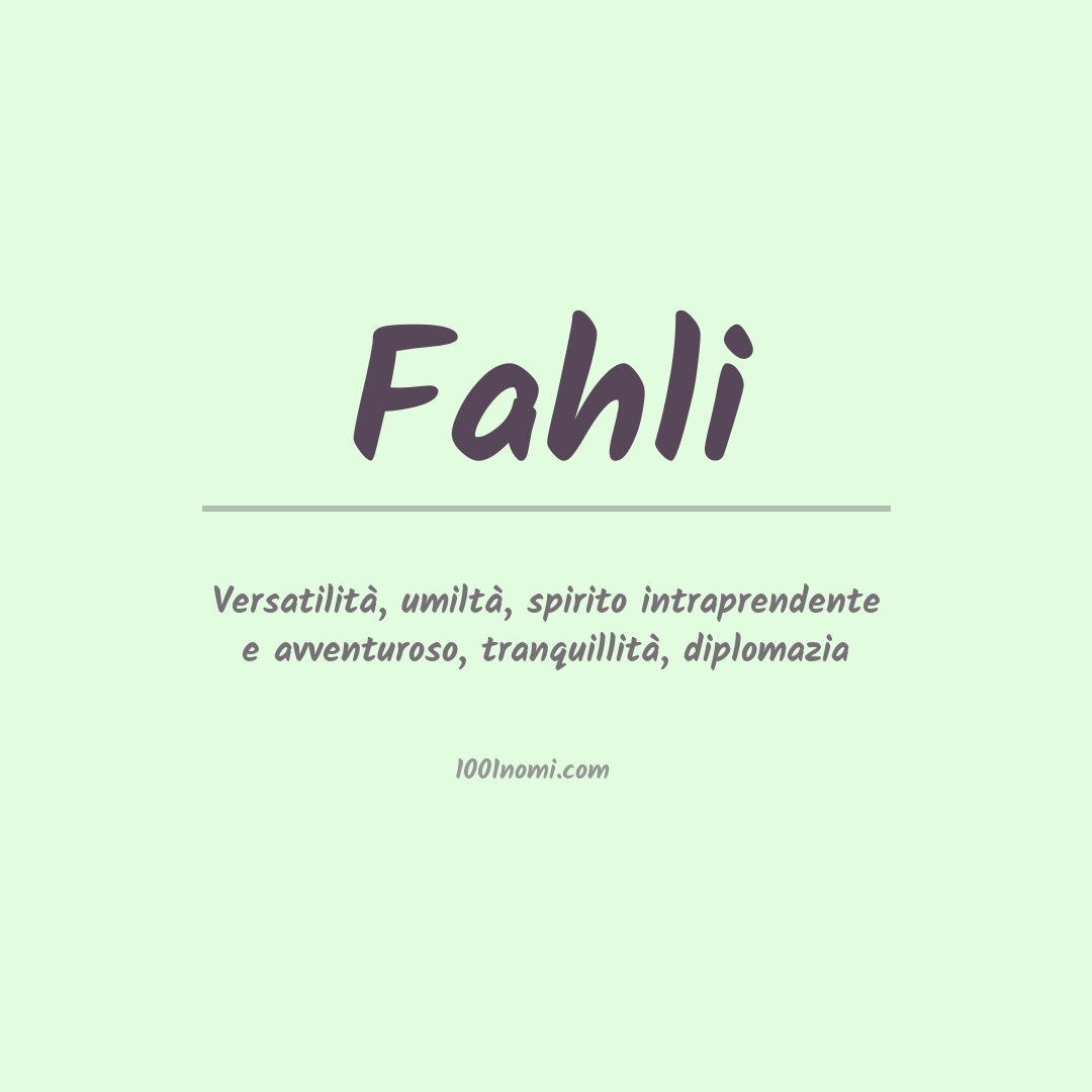 Significato del nome Fahli